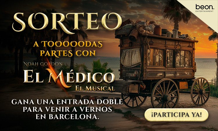 Imagen del sorteo para El Médico, el musical, anunciando premios y detalles del evento con un diseño atractivo y relevante para los participantes.